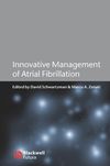 Innovative Management of Atrial Fibrillation