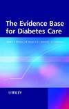 The Evidence Base for Diabetes Care