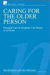 Caring for the Older Person