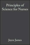 Principles of Science for Nurses