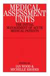 Medical Assessment Units