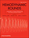 Hemodynamic Rounds