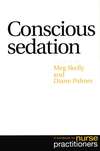 Conscious Sedation