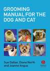 Grooming Manual for the Dog and Cat