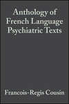 Anthology of French Language Psychiatric Texts