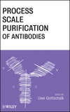 Process Scale Purification of Antibodies