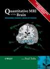 Quantitative MRI of the Brain