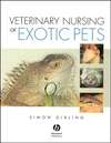 Veterinary Nursing of Exotic Pets