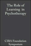 The Role of Learning in Psychotherapy