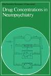 Drug Concentrations in Neuropsychiatry