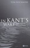 In Kant's Wake