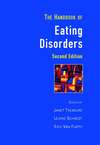 Handbook of Eating Disorders