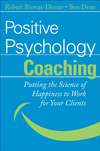 Positive Psychology Coaching