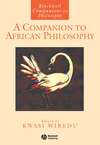 A Companion to African Philosophy