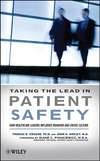 Taking the Lead in Patient Safety