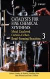 Catalysts for Fine Chemical Synthesis, Metal Catalysed Carbon9;-Carbon Bond9;-Forming Reactions