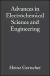 Advances in Electrochemical Science and Engineering