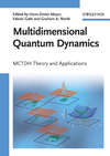 Multidimensional Quantum Dynamics