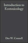 Introduction to Ecotoxicology