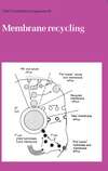 Membrane Recycling