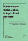 Public-Private Collaboration in Agricultural Research