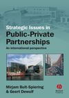 Strategic Issues in Public-Private Partnerships