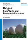 Biogas from Waste and Renewable Resources