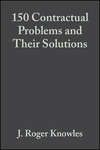 150 Contractual Problems and Their Solutions