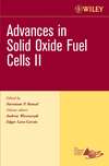 Advances in Solid Oxide Fuel Cells II