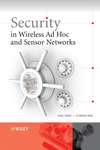 Security in Wireless Ad Hoc and Sensor Networks