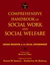 Comprehensive Handbook of Social Work and Social Welfare, Human Behavior in the Social Environment