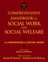 Comprehensive Handbook of Social Work and Social Welfare, The Profession of Social Work