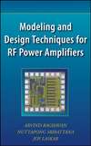 Modeling and Design Techniques for RF Power Amplifiers