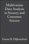 Multivariate Data Analysis in Sensory and Consumer Science