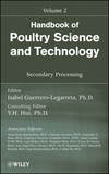 Handbook of Poultry Science and Technology, Secondary Processing