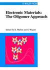 Electronic Materials: The Oligomer Approach