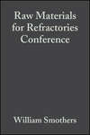 Raw Materials for Refractories Conference