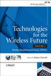 Technologies for the Wireless Future