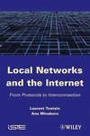 Local Networks and the Internet