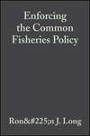 Enforcing the Common Fisheries Policy