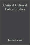 Critical Cultural Policy Studies