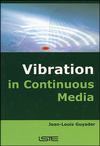 Vibration in Continuous Media