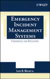 Emergency Incident Management Systems