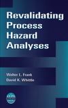 Revalidating Process Hazard Analyses