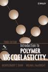 Introduction to Polymer Viscoelasticity