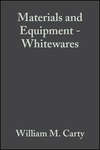 Materials and Equipment - Whitewares