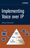 Implementing Voice over IP