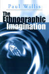 The Ethnographic Imagination