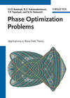 Phase Optimization Problems