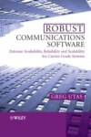 Robust Communications Software